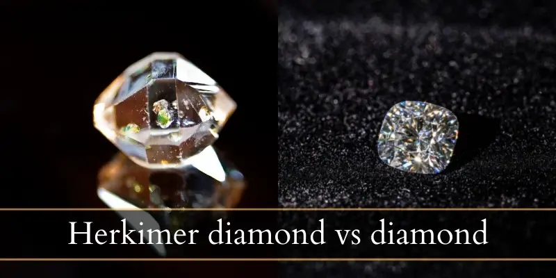 Read more about the article Herkimer Diamonds VS Diamond – 6 Important Differences That Set Them Apart